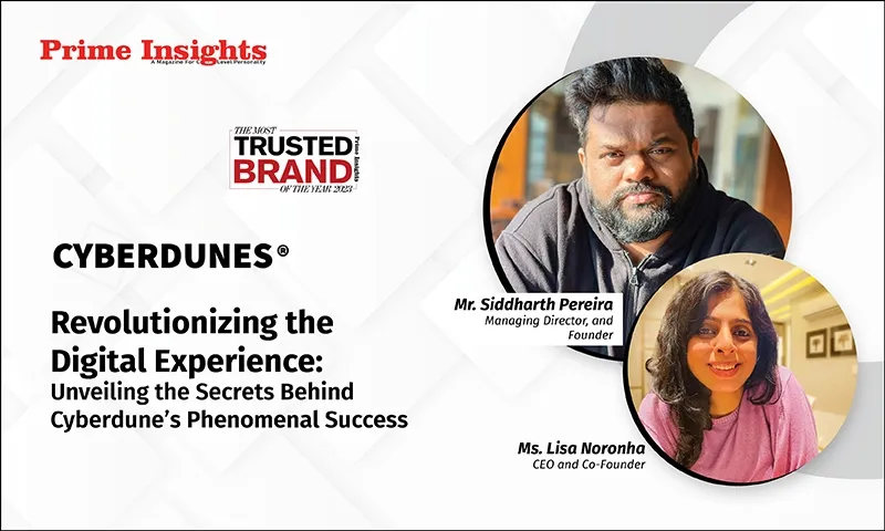Prime Insights Most Trusted Brand 2023 feature on Cyberdunes with co-founders Siddharth Pereira and Lisa Noronha